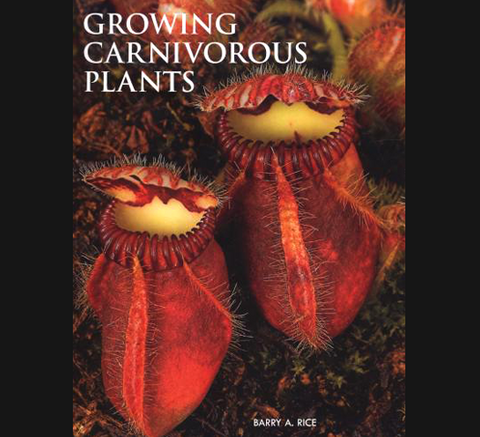 Literature - Growing Carnivorous Plants by Barry A. Rice for sale | Buy carnivorous plants and seeds online @ South Africa's leading online plant nursery, Cultivo Carnivores